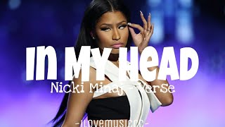 Nicki Minaj - In My Head (Remix) [Verse - Lyrics]