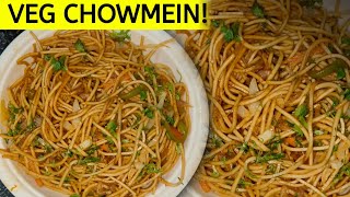 ठेले वाली चाऊमीन भूल जाओगे जब घर पे हीं ऐसी चटपटी चाऊमीन बनाओगे - Street style Veg Chowmein Recipe