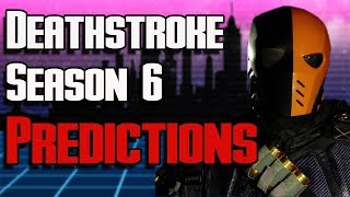 Arrow Season 6 Deathstroke Predictions | Deathstroke Arrowverse Return | Spectacular Spoiler-Sense