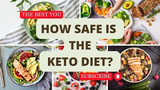 How Safe is the Keto Diet? Exploring the Risks and Benefits of a Ketogenic Lifestyle