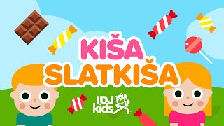 KISA SLATKISA // NAJLEPSE DECIJE PESME // @RankoDamjanovic & @IDJKids