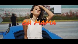 Welkin Light - OH MAMA (Official Video)