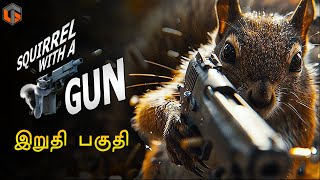 அணில் Squirrel with Gun Tamil | Ending Fun Game Live TamilGaming