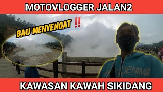 MOTOVLOG JALAN2 KE KAWAH SIKIDANG DIENG