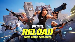 Fortnite Reload   (Abo und Like nicht vergessen)