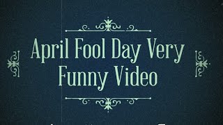 April Fool Day FUNNY Video || Whatsapp status || Instagram Stories ||  Yuvaraaj Munot