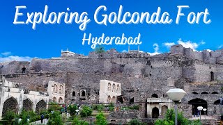 Exploring Golconda Fort In Hyderabad | Episode 5  (Hyderabad)