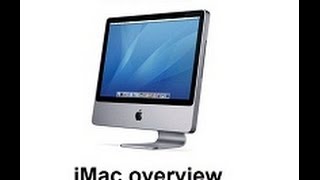 Mid 2007 iMac Overview