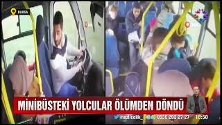 Bursa'da minibüs şoförü uyudu, yolcular ölümden döndü