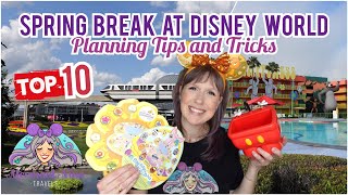 Disney World Spring Break 2024 Tips