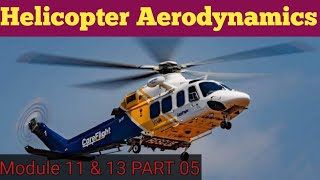 Helicopter Aerodynamics | M 11 and 13 Part 05