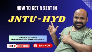 How to get seat in JNTU HYD.Complete details on branch wise cut off placements.