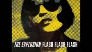 The Explosion - No Revolution (Flash Flash Flash)