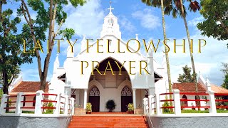 Laity Fellowship Prayer Meeting | 02-08-2024 | Rev. C Y Thomas | Evg. Lijin Mathew Jose