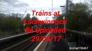 Trains at Lochwinnoch Re Uploaded