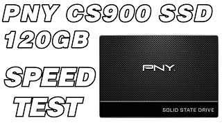 PNY CS900 SSD 120GB  Speed Test