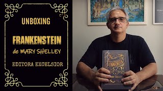 Unboxing do livro Frankenstein de Mary Shelley da Excelsior