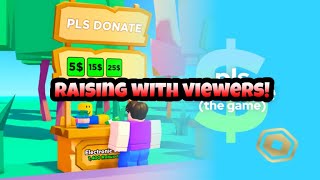 🔴Pls Donate Live Raising Robux With Viewers!🔴