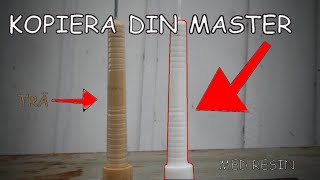 Gör en kopia av din master ! Gjuta med resin  [Betesbygge]