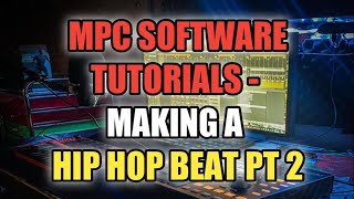 MPC Software Tutorials - Recording MPC Beat In Ableton Live - Making A Beat in MPC Beats Part 2.mov