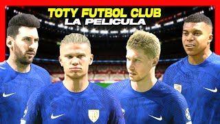 FIFA, PERO con EL EQUIPO TOTY de FIFA 23 en MODO CARRERA| toty fc la pelicula | #fifa23 #modocarrera