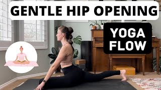 YOGA FOR TIGHT HIPS-- Gentle and Slow Yoga Flow for Hip Mobility and Flexibility