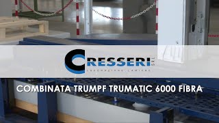 Combinata TRUMPF TRUMATIC 6000 FIBRA