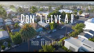 Doeboi909 x Swifty Blue Type Beat - "Don't Give A F" | Big Romeo Beats