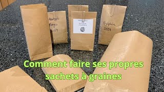 Comment réaliser ses propres sachets à graines