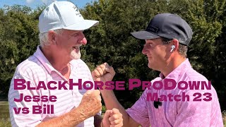 BlackHorse ProDown Challenge | Jesse v Bill | Match 23