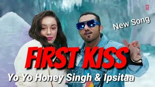 First Kiss Yo Yo Honey Singh | First Kiss Honey Singh New Song | Honey Singh, Ipsitaa | G9 Cinema