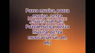 Marco Mengoni - Pazza Musica (Feat. Elodie) (Testo)