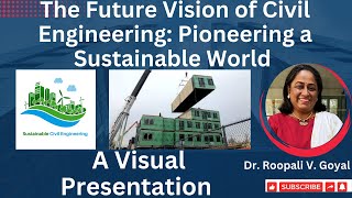 The Future Vision of Civil Engineering: Pioneering a Sustainable World #civilengineeering @Civil101