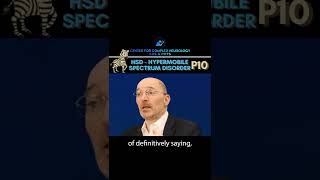 Hypermobile Spectrum Disorder (HSD) Part 10 by Dr. David Saperstein - #shorts