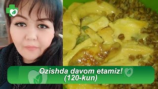 Ozishda davom etamiz! (120-kun)