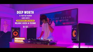 Deep Worth - Melodic House  Techno Set (Podcast of 16-year-old talented guest artist at FFM Studios)