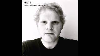 Klute @ Kool FM - 03.08.2023