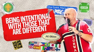 Being Intentional With Those That Are Different | International Sunday | Joel Cave