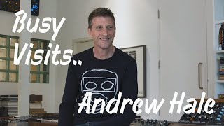 Andrew Hale - Busy Visits.. EP002