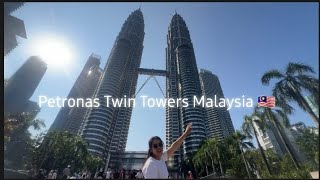 Petronas Twin Towers 🇲🇾 Ep 11  Malaysia 200324