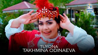 TAHMINA ODINAEVA - TUYONA | Тахмина Одинаева - Туёна 2024