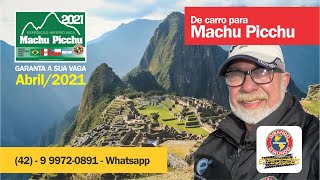 Expedição MACHU PICCHU. Abril/2021. Detalhes: (42) 9 9972-0891 - Whatsapp - BL.01/341