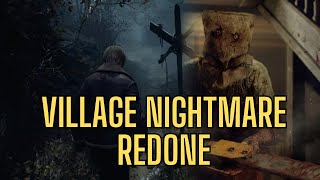 Village Nightmare Redone Resident Evil 4 Remake Part 1