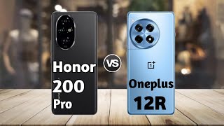 Honor 200 Pro vs OnePlus 12R: Full Comparison ⚡ Which is Best?