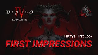 Diablo 4 - Filthy's First Look