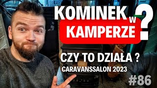 #86 Kominek  w kamperze!? 😳 Niestandardowa zabudowa z aluminium czyli nasze Caravanssalon w Poznaniu