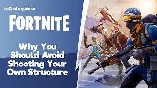 Fortnite Tips: Avoid shooting your own structure