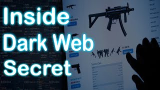 Dark Web Markets inside view - Secret of Dark Web - A to Z Dark Web Explained