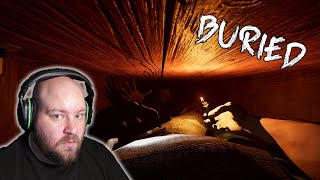 I WAS BURIED ALIVE & THERE'S SOMEONE IN HERE WITH ME! | Buried (Indie Horror Game)