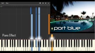 Port Blue - In The Yacht Club (Adam Young) (Piano Tutorial Synthesia)